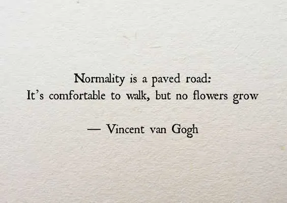 Inspirational Life Quotes  Normality