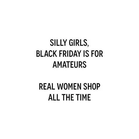 Funny Shopping Memes  Black Friday