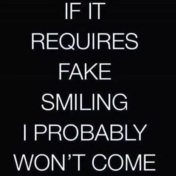 Funny Quote About Life  Fake Smiling