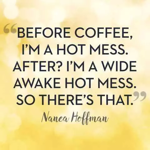 Funny Quotes About Life  Coffee
