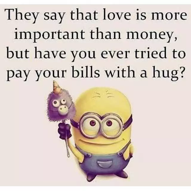 Great Minion Quotes  Money