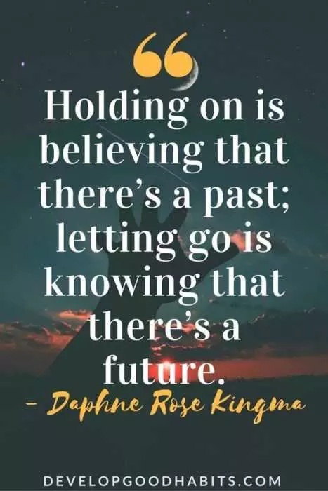 Great Inspirational Quotes About Life  Holding Onto The Past
