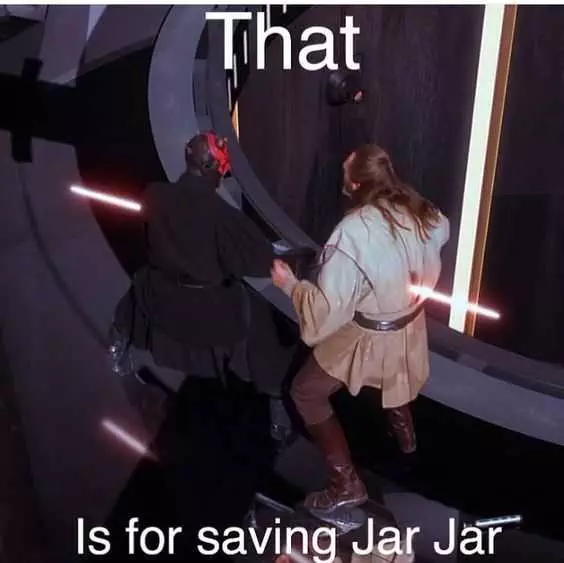 Funny Star Wars Memes  No One Likes Jar Jar