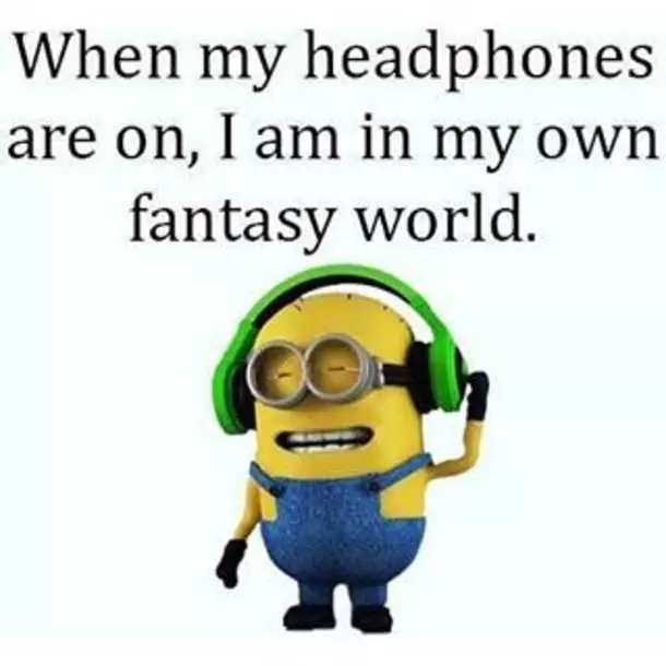 Funny Minion Quotes  Headphones