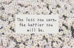 Quote Happier You Care