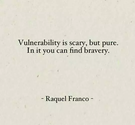 Wonderful Quotes  Vulnerability