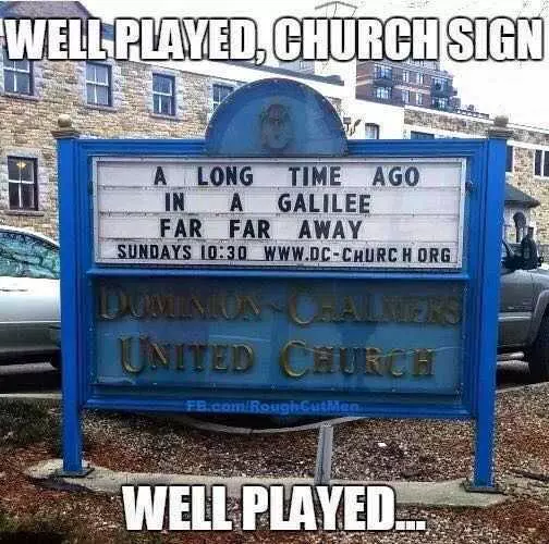 Comical Church Signs  Long Time Ago