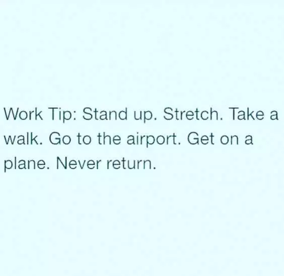 Funny Work Tip