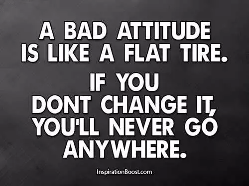 Inspirational Quotes About Yourself  Bad Attitude