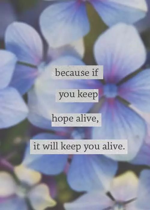 Quote Keep Hope Alive