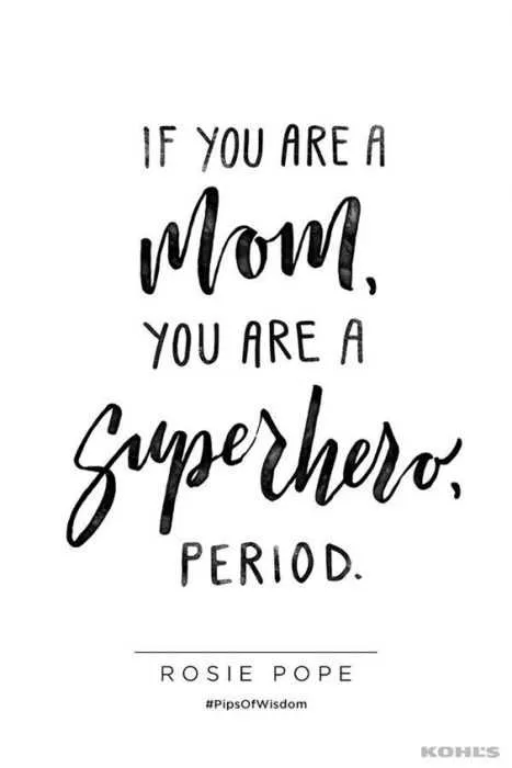 Inspiration Quotes For Mother's Day  You So Are