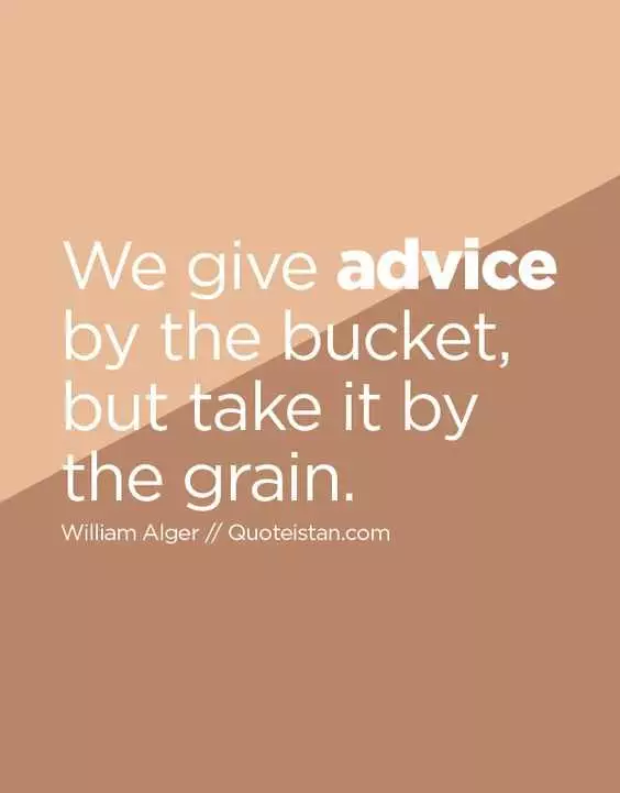 Quote We Give Advice