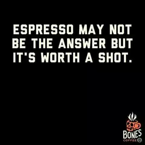 Funnny Espresso Shot