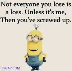Minion Lose Me