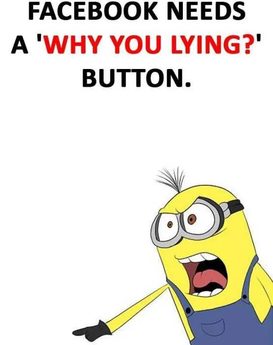 Minion Why You Lying