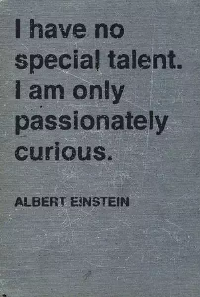 Quote Curious Albert
