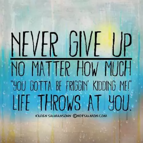 Quote Never Give Up