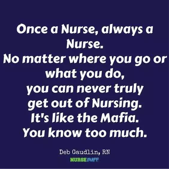 Quote Once A Nurse