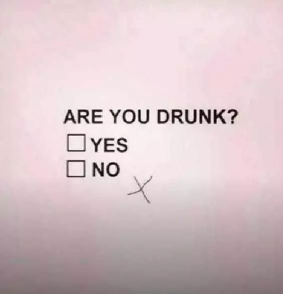 Funny Drunk Yes No