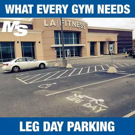 Meme Leg Day Parking