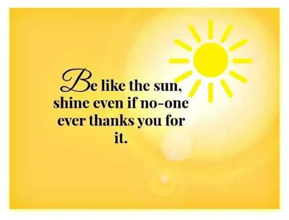 Quote Be Like Sun Thanks