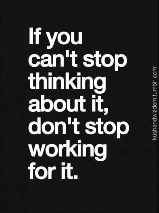 Quote Dont Stop Working