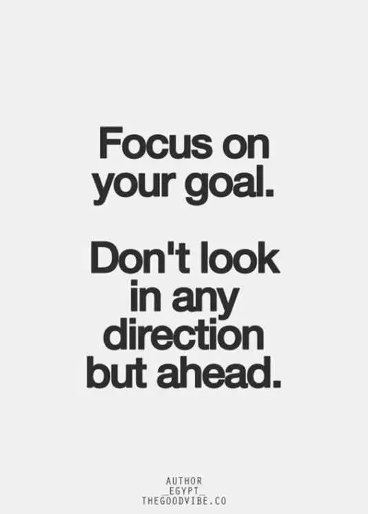 Quote Focus On Yor Goal