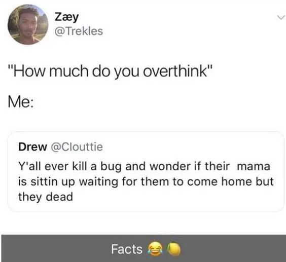 Quote Funny Overthink