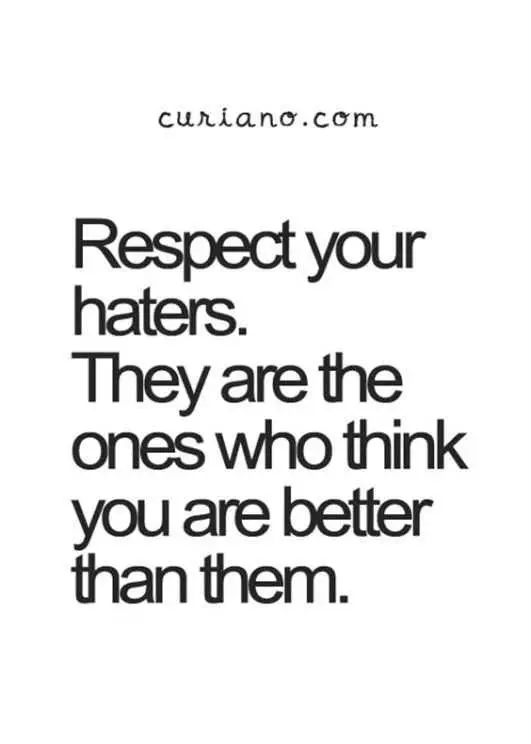 Quote Respect Haters