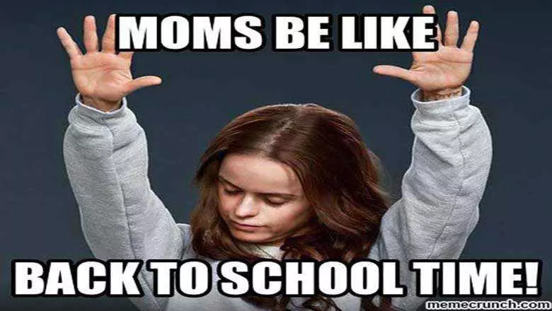 Meme Showing Moms Praising The Lord Captioned Back To School Time!