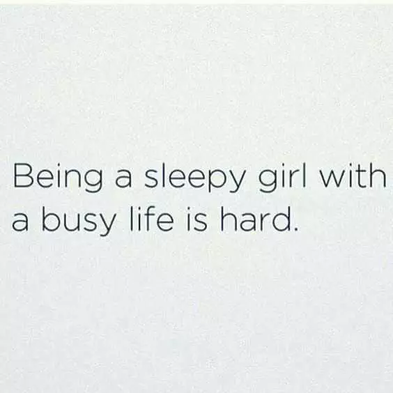Quote Busy Sleep