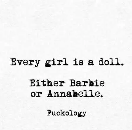 Quote Every Girl Doll