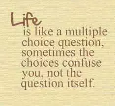 Quote Life Multiple Choice