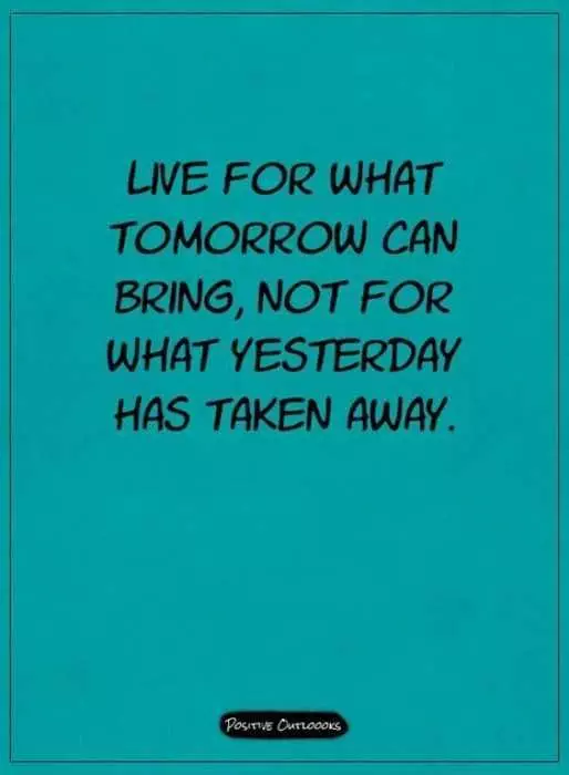 Quote Live Not Yesterday