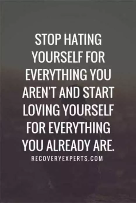 Quote Stop Hating Yourself