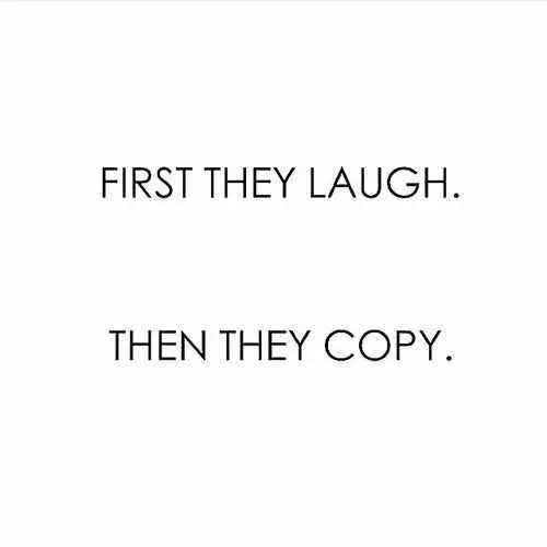 Quote First They Laugh