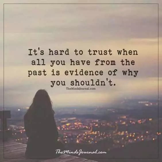 Quote Hard To Trust