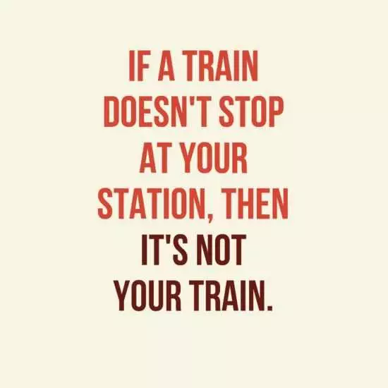 Quote Not Your Train