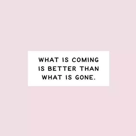 Quote What Is Comingbetter