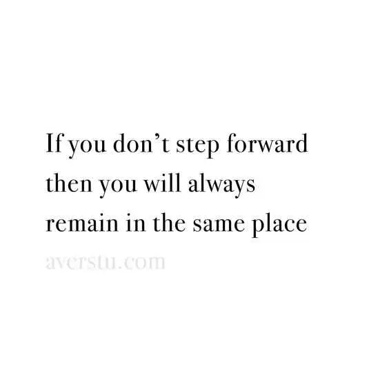 Quote If Step Forward