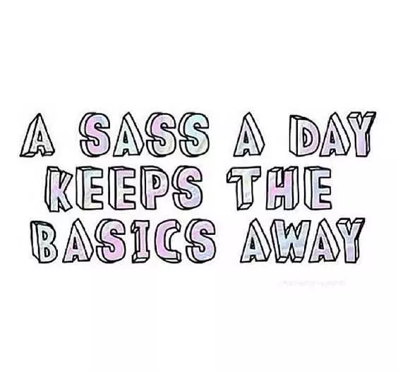 Quote Sass A Day