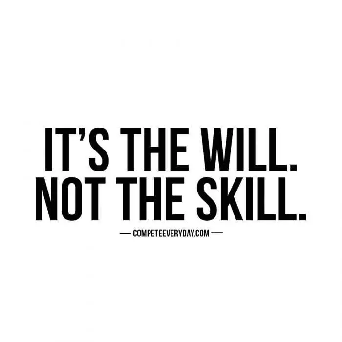 Quote Will Not Skill