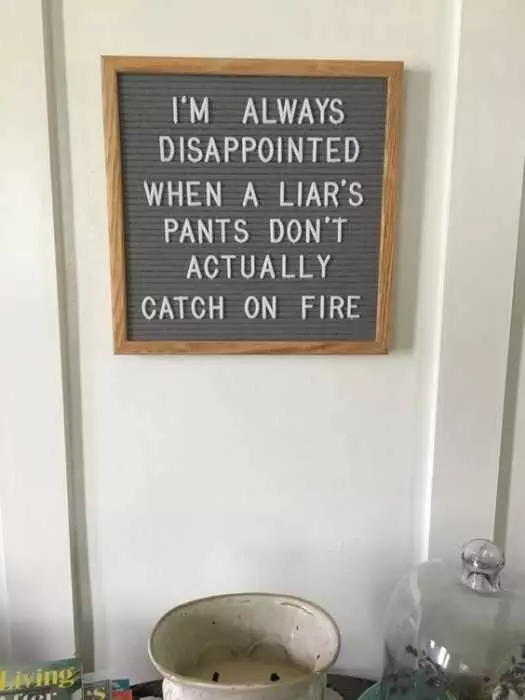 Funny Letter Board Quotes  Liars