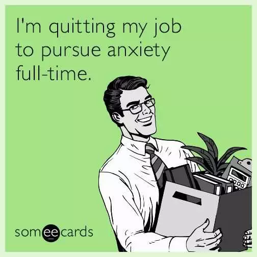 Quote Anxiety Full Time