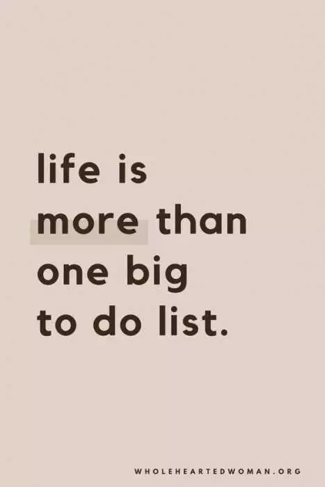 Quote Life Is More Todo