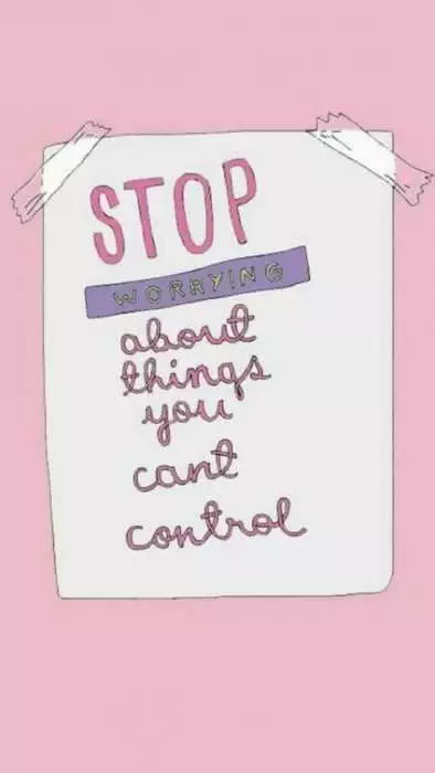 Quote Stop Worrying Control