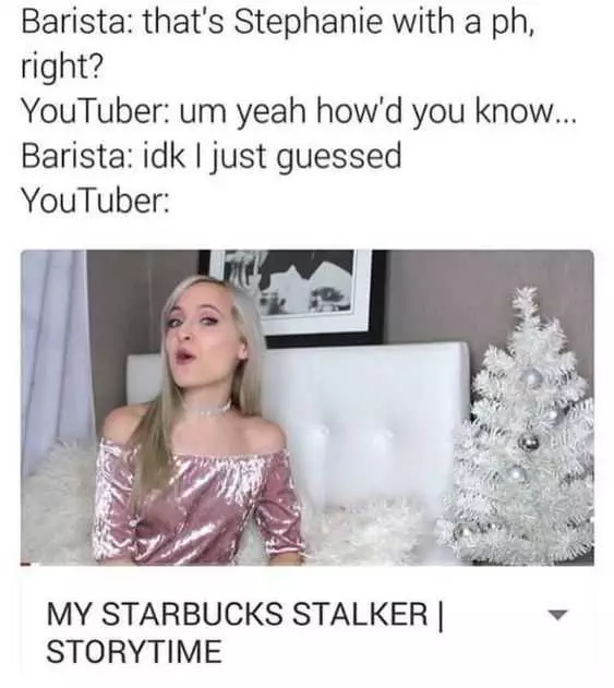 Funny Mystarbucks Stalker