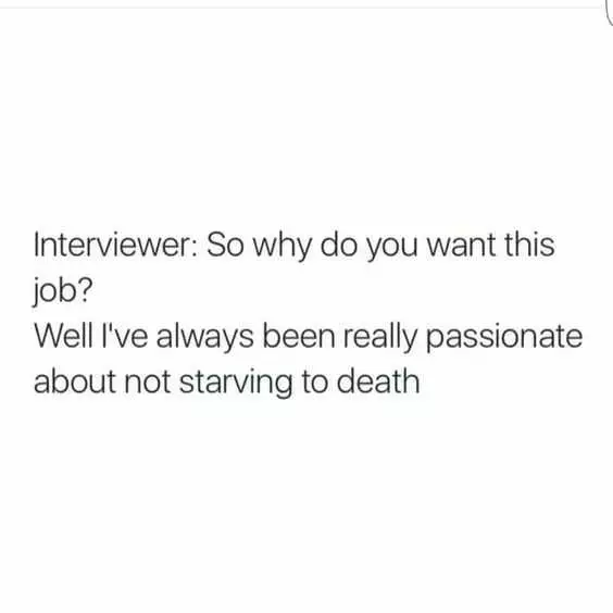 Funny Passionate Starving