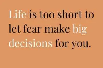 Quote Fear Decisions