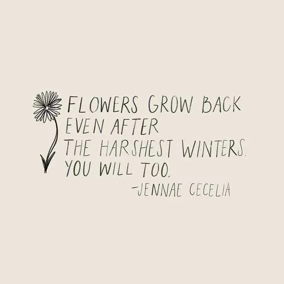 Quote Flowers Grow
